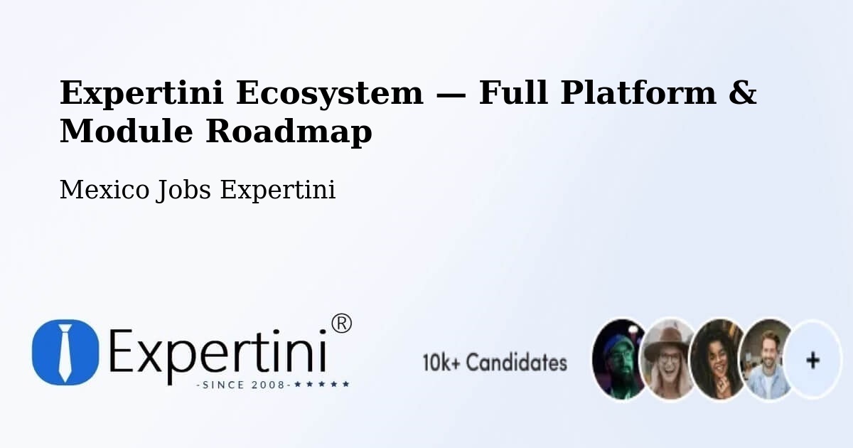 Expertini Ecosystem — Full Platform & Module Roadmap – Tocumbo