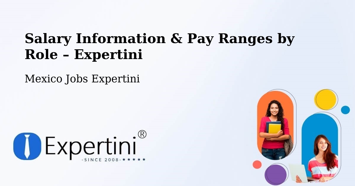 Salary Information & Pay Ranges – Tocumbo - Tocumbo, Mexico Jobs Expertini